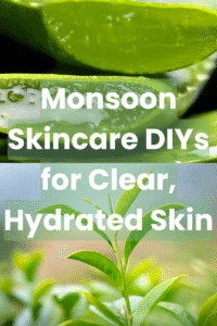 Read more about the article 5 Game-Changing DIYs That Reinvent Your Monsoon Skincare Routine