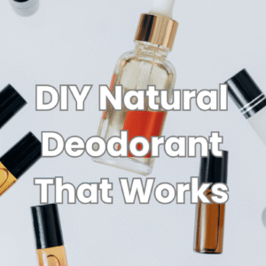 How to Make a Natural Deodorant at Home