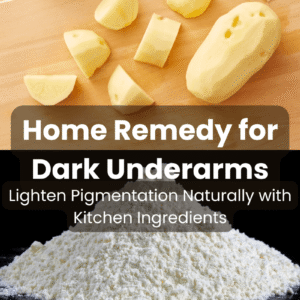 Glow Naturally: Potato & Rice Flour DIY for Bright Underarms