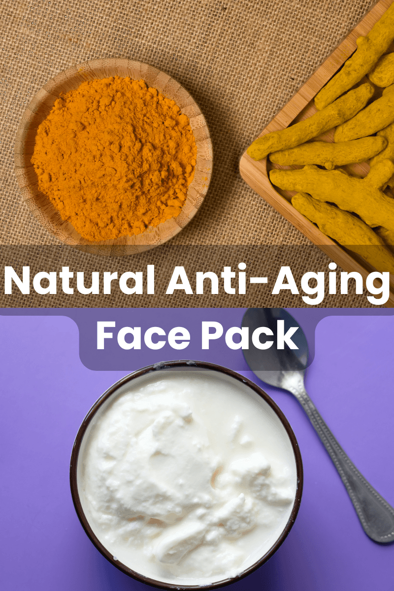 You are currently viewing Anti-Aging Face Pack Using Turmeric & Yogurt