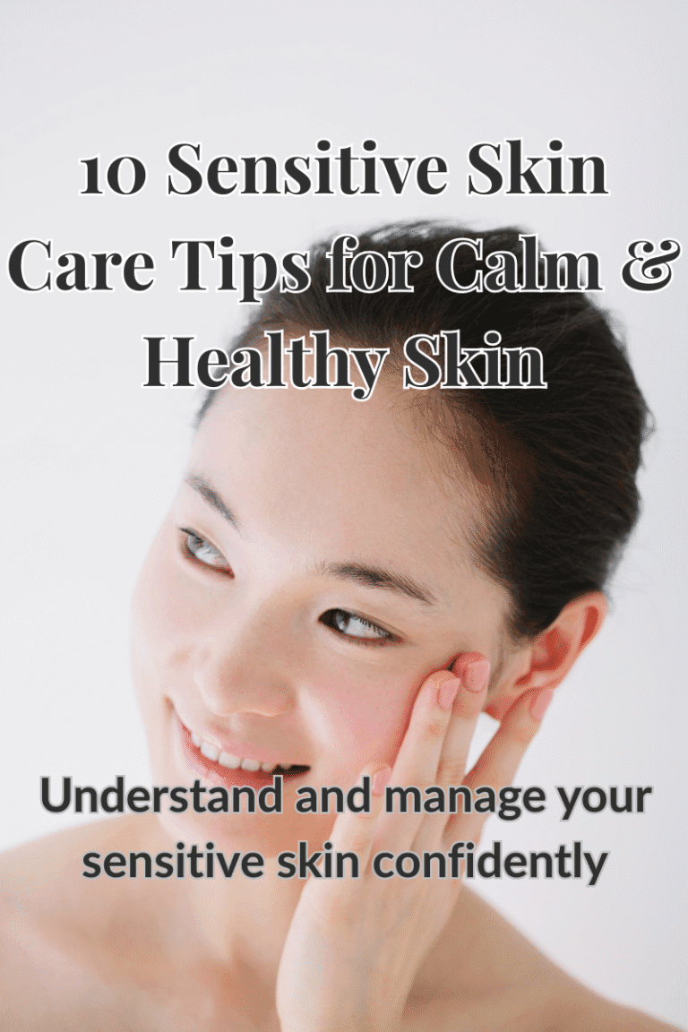 10 Sensitive Skin Care Tips for calm and healthy sensitive skin